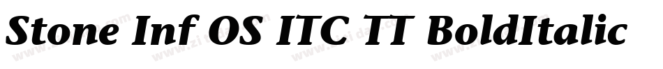 Stone Inf OS ITC TT BoldItalic字体转换